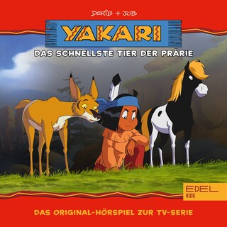 Folge 26: Das schnellste Tier der Prärie (Das Original-Hörspiel zur TV-Serie) als Hörbuch