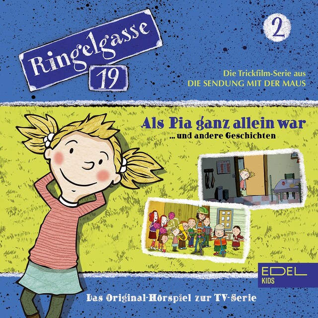 Buchcover für Folge 2: Als Pia ganz allein war und andere Geschichten (Das Original-Hörspiel zur TV-Serie)