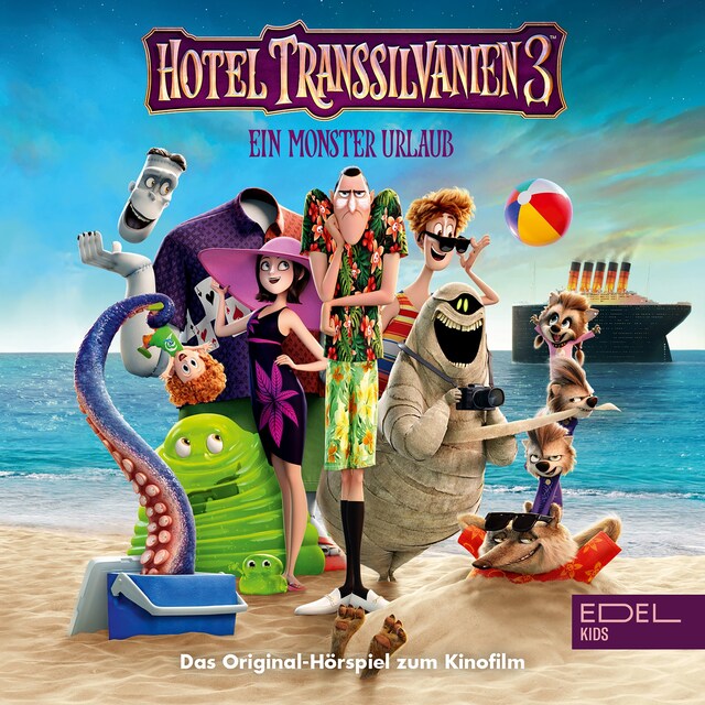 Buchcover für Hotel Transsilvanien 3 (Das Original-Hörspiel zum Kinofilm)