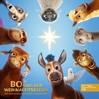 Bo und der Weihnachtsstern (Das Original-Hörspiel zum Kinofilm) als Hörbuch