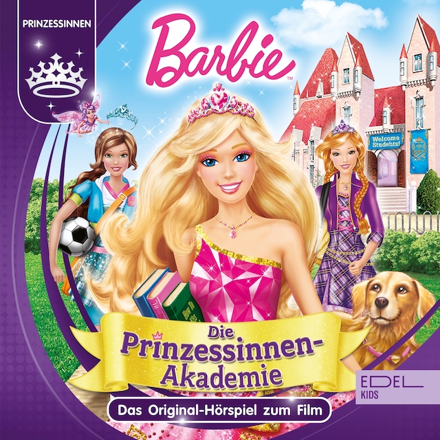 Die Prinzessinnen Akademie (Das Original-Hörspiel zum Film)