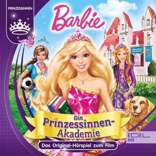 Die Prinzessinnen Akademie (Das Original-Hörspiel zum Film) als Hörbuch