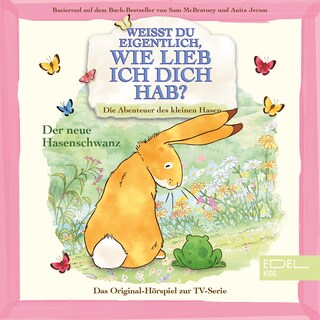 Der neue Hasenschwanz (Das Original-Hörspiel zur TV-Serie) als Hörbuch