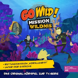 Rettungsmission "Korallenriff" / Unter der Eisdecke (Das Original-Hörspiel zur TV-Serie) als Hörbuch