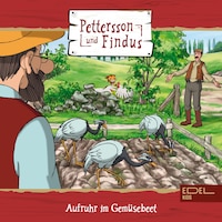 Folge 3: Aufruhr im Gemüsebeet + zwei weitere Geschichten (Das Original-Hörspiel zur TV-Serie)