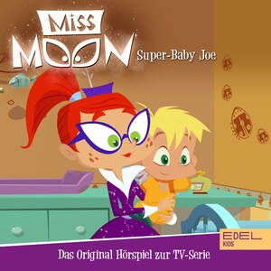 Folge 5: Super-Baby Joe (Das Original-Hörspiel zur TV-Serie) bookCoverFor