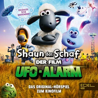 Ufo-Alarm (Das Original-Hörspiel zum Kinofilm) als Hörbuch