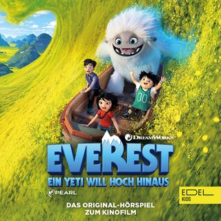Ein Yeti will hoch hinaus (Das Original-Hörspiel zum Kinofilm) als Hörbuch