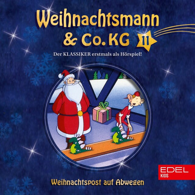 Book cover for Folge 11: Weihnachtspost auf Abwegen / Knecht Ruprechts Zauberpuder (Das Original-Hörspiel zur TV-Serie)