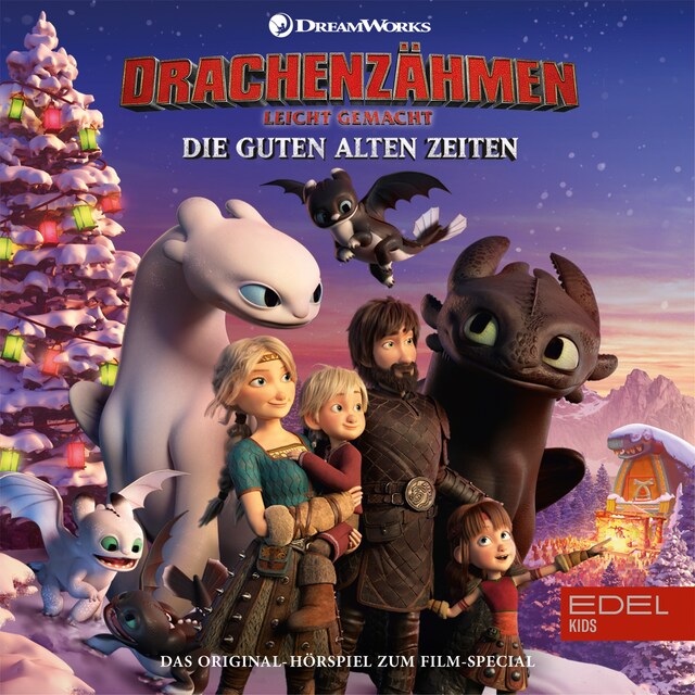 Boekomslag van Die guten alten Zeiten (Das Original-Hörspiel zum Film-Special)