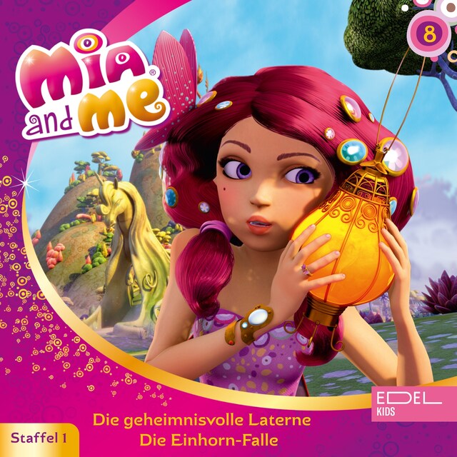 Book cover for Folge 8: Die geheimnisvolle Laterne / Die Einhorn-Falle (Das Original-Hörspiel zur TV-Serie)