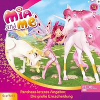 Folge 13: Pantheas letztes Angebot / Die große Entscheidung (Das Original-Hörspiel zur TV-Serie)