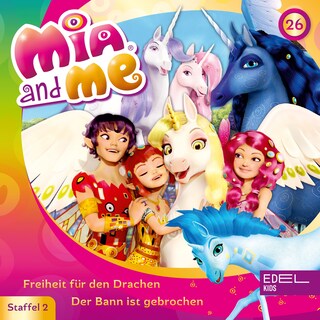 Folge 26: Freiheit für den Drachen / Der Bann ist gebrochen (Das Original-Hörspiel zur TV-Serie) als Hörbuch