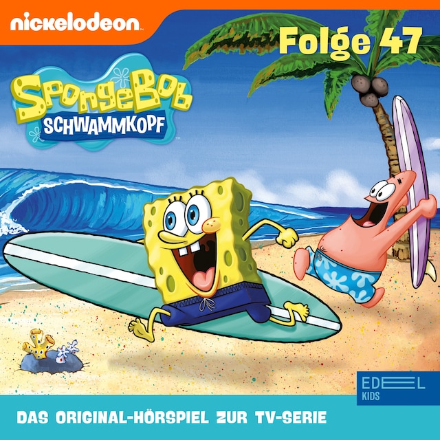 Book cover for Folge 47 (Das Original-Hörspiel zur TV-Serie)