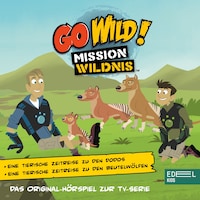Eine tierische Zeitreise zu den Dodos / Eine tierische Zeitreise zu den Beutelwölfen (Das Original-Hörspiel zur TV-Serie)