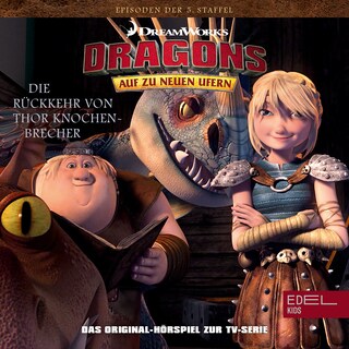 Folge 48: Die letzte Ruhestätte / Die Rückkehr von Thor Knochenbrecher (Das Original Hörspiel zur TV-Serie) als Hörbuch