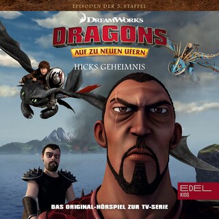Folge 49: Hicks Geheimnis / Der große Kampf 1+2 (Das Original Hörspiel zur TV-Serie) als Hörbuch