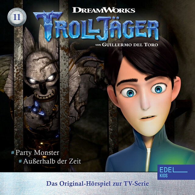 Book cover for Folge 11: Party Monster / Außerhalb der Zeit (Das Original-Hörspiel zur TV-Serie)