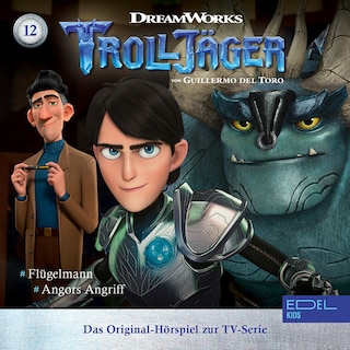 Folge 12: Flügelmann / Angors Angriff (Das Original-Hörspiel zur TV-Serie) als Hörbuch