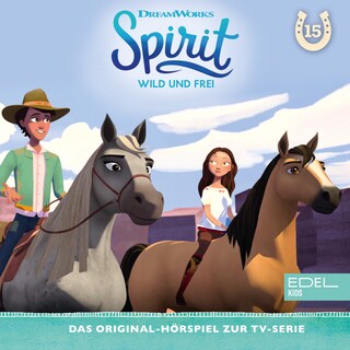 Folge 15: Cowboy-Leben / Ein aufregender Campingausflug als Hörbuch