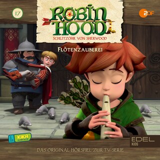 Folge 17: Flötenzauberei (Das Original Hörspiel zur TV-Serie) als Hörbuch