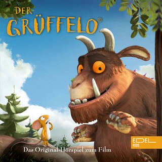 Der Grüffelo (Das Original-Hörspiel zum Film) als Hörbuch