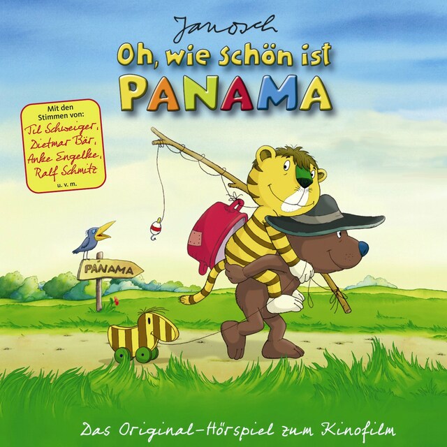 Book cover for Janosch - Oh, wie schön ist Panama (Das Original-Hörspiel zum Kinofilm)