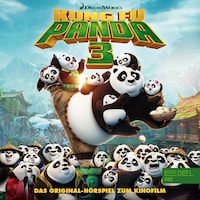 Kung Fu Panda 3 (Das Original-Hörspiel zum Kinofilm)