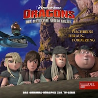 Folge 9: Die geheimnisvolle Kiste / Fischbeins Herausforderung (Das Original-Hörspiel Zur TV-Serie)