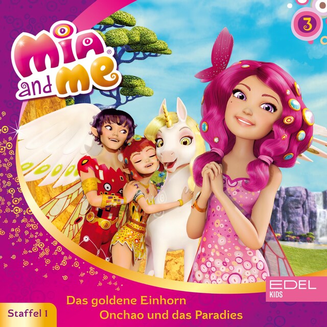 Book cover for Folge 3: Das goldene Einhorn / Onchao und das Paradies (Das Original-Hörspiel zur TV-Serie)