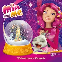Weihnachten in Centopia (Das Original-Hörspiel zum Buch)