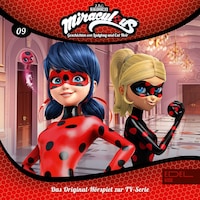 Folge 9: Eine ebenbürtige Gegnerin / Ladybug in Nöten (Das Original-Hörspiel zur TV-Serie)