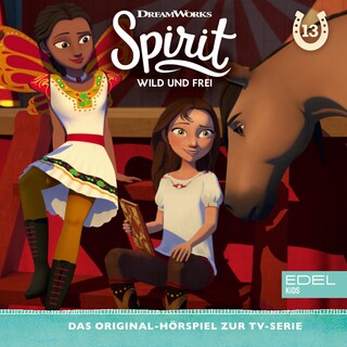 Folge 13: Lucky, die Zirkusartistin / Der geheimnisvolle Bandit (Das Original-Hörspiel zur TV-Serie) als Hörbuch
