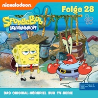 Folge 28 (Das Original-Hörspiel zur TV-Serie)