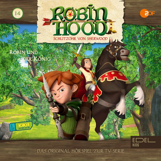Buchcover für Folge 14: Robin und der König (Das Original-Hörspiel zur TV-Serie)