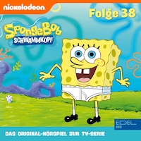 Folge 38 (Das Original-Hörspiel zur TV-Serie)
