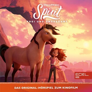 Frei und ungezähmt (Das Original-Hörspiel zum Kinofilm) als Hörbuch