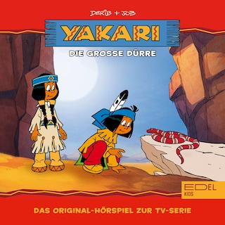 Folge 15: Die große Dürre (Das Original-Hörspiel zur TV-Serie) als Hörbuch