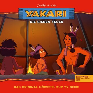 Folge 21: Die sieben Feuer (Das Original-Hörspiel zur TV-Serie) als Hörbuch