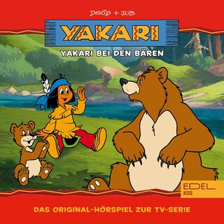Folge 3: Yakari bei den Bären (Das Original-Hörspiel zur TV-Serie) als Hörbuch