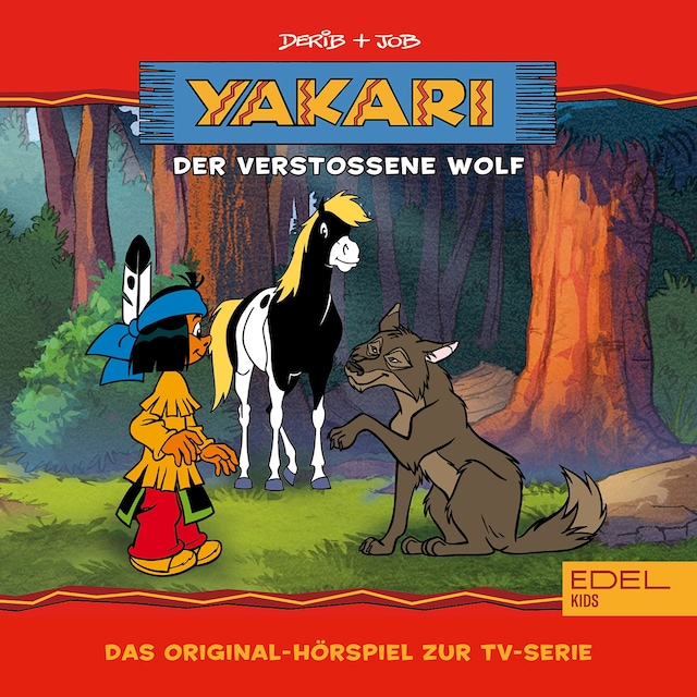 Buchcover für Folge 17: Der verstoßene Wolf (Das Original-Hörspiel zur TV-Serie)