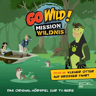 Folge 23: Wenn Fische fliegen / Kleiner Otter auf großer Fahrt (Das Original-Hörspiel zur TV-Serie) als Hörbuch
