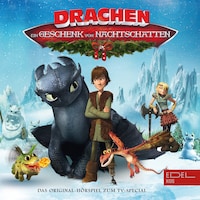 Ein Geschenk von Nachtschatten (Das Original-Hörspiel zum Film-Special)