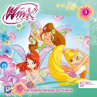 Folge 3: Die Lilo-Blume / Die Macht der Harmonix (Das Original-Hörspiel zur TV-Serie) als Hörbuch