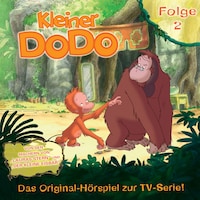 Folge 2 (Das Original-Hörspiel zur TV-Serie)