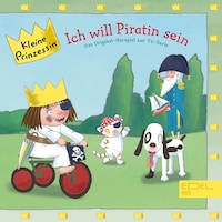 Folge 9: Ich will Piratin sein (Das Original-Hörspiel zur TV-Serie)