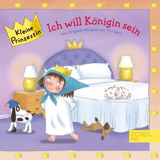 Folge 12: Ich will Königin sein (Das Original-Hörspiel zur TV-Serie) als Hörbuch
