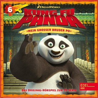 Folge 6: Der Drachenkrieger-Wettstreittag / Mein großer Bruder Po (Das Original-Hörspiel zur TV-Serie) bookCoverFor