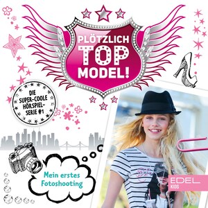 Folge 1: Mein erstes Fotoshooting (Das Original-Hörspiel zur TV-Serie) bookCoverFor