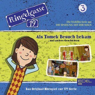 Folge 3: Als Tomek Besuch bekam und andere Geschichten (Das Original-Hörspiel zur TV-Serie) als Hörbuch